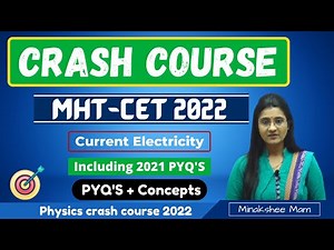 Current Electricity | MHT-CET Crash Course |