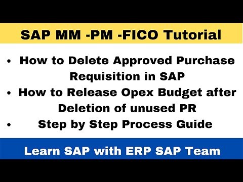 How to Delete Approved Purchase Requisition in SAP I Effect of Deletion of PR on Commitment Budget I