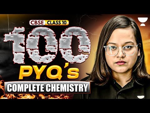 Class 10 Science 2026 | Complete Chemistry Top 100 PYQs | Nikita Ma'am