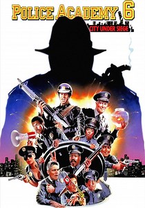Police Academy 6: City Under Siege - stream