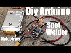 🔋⚡Malectrics Diy Arduino Spot Welder⚡🔋