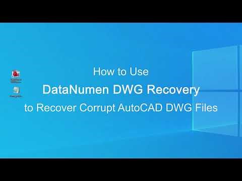 How to Use DataNumen DWG Recovery to Recover Corrupt AutoCAD DWG Files