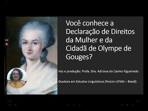 Olympe de Gouges e a Declaração dos Direitos da Mulher e Cidadã: vozes da Revolução Francesa