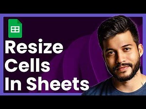 How To Resize Cells In Google Sheets (Fast & Easy)