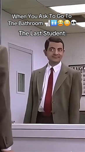 When You Ask To Go To The Bathroom 🚽🚻😂😳💀 #shorts #funny #school #bathroom #viral #fyp #mrbean #lol