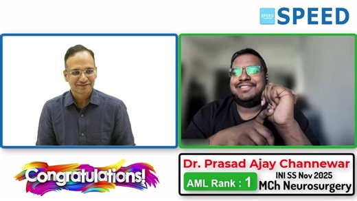 AML Rank 1,INI SS Nov 2025, MCh Neurosurgery, Dr. Prasad Ajay Channewar | SPEED | 📲 Scan & Register | Limited Seats! Click here for Registration https://www.speedlearningapp.com For assistance call 📱 Mobile: 9840077508 | SPEED Medical Centre