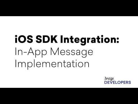 Braze iOS SDK Integration Part 3: In-app Message Implementation