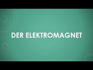 The electromagnet (simply and briefly explained)