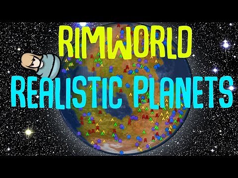 Realistic Planets! New Biomes, Configurable Worlds! Rimworld Mod Showcase