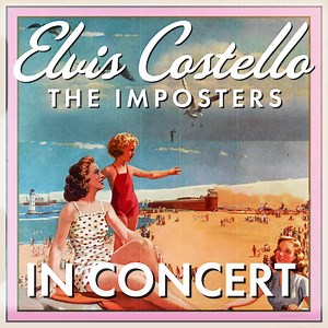 240 reactions · 17 shares | It's almost time for Elvis Costello & The Imposters! Grab your tickets, and we'll see you there! | Elvis Costello | Facebook