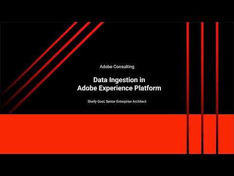 Data Ingestion in Adobe Experience Platform (AEP)