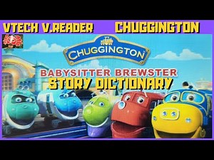 Chuggington: Babysitter Brewster - Story Dictionary (VTech Storio V.Reader) 🦀
