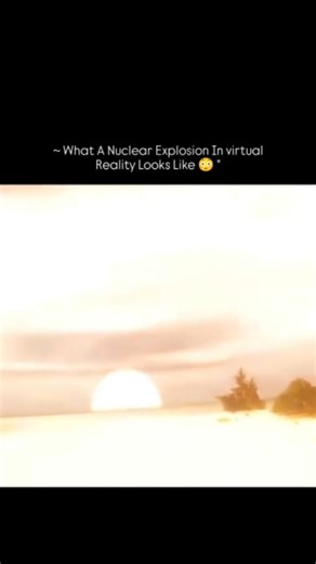 @the.explainerr on Instagram: "learn something NEW everyday 🧠 A nuclear explosion in virtual reality is a powerful, immersive experience that captures the blinding flash, intense heat, and towering mushroom cloud of a detonation! The fireball expands rapidly, followed by a delayed, thunderous shockwave that rips through the landscape. Buildings collapse, debris flies, and the sky distorts with heat and ash. With full 360-degree visuals and sound, theexperience can feel overwhelming-simulating t
