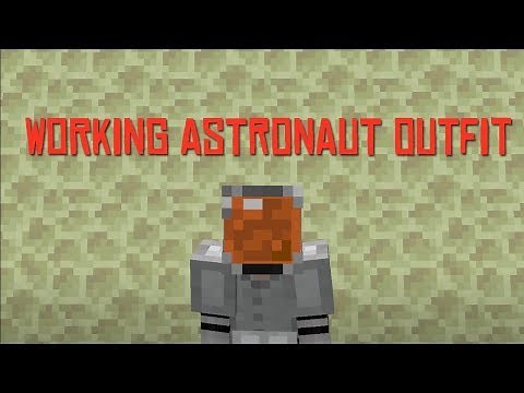 Minecraft: How To Make A Working Astronaut Outfit | No Mods, No Addon