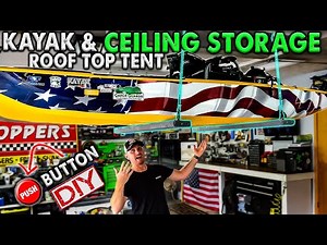 Kayak & Roof Top Tent Lift | Push button garage storage | EASY | DIY 2020