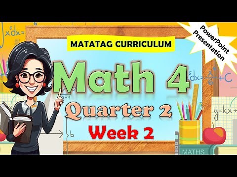 Math 4 Q2 Week 2 MATATAG PowerPoint Presentation #matatagcurriculum #matatag #grade4