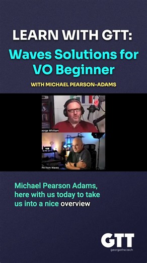 GTT #shorts WAVES Solutions for Voiceover - Beginners #Voiceover #VoiceActing #audioproduction