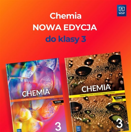 Poznaj NOWOŚCI! Podręczniki "Chemia. NOWA EDYCJA" 🧪 do obu zakresów dla klasy 3! 📖 ➡️ Zobacz fragmenty ➡️ https://tiny.pl/dgqz6 Co znajdziesz w środku? 🔵 Zadania w formacie MATURALNYM. 🟣 Nowa SZATA GRAFICZNA: fotografie, ramki wyróżniające twierdzenia, wzory, definicje zmienione na bardziej przyjazne. 🟢 Każdy dział wzbogacony o nową sekcję PROJEKT. 🟡 Treści powtórzeniowe przedstawione za pomocą skecznotek i map myśli ułatwiające zrozumienie i zapamiętywanie. 🟠 Aktualizacja treści: w tabel
