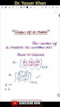 MATRICES AND DETERMINANTS | Order Of A Matrix | MATHEMATICAL ECONOMICS | Mathematics
