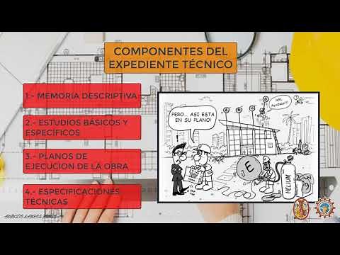 COMPONENTES DE UN EXPEDIENTE TECNICO