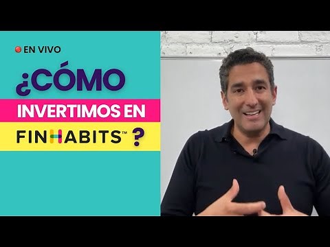 ¿Cómo invertimos en Finhabits?