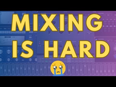 Why Is Mixing So Hard? Fundamental Concepts You NEED To Know.