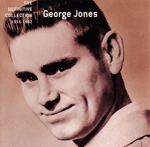George Jones - The Definitive Collection 1955-1962