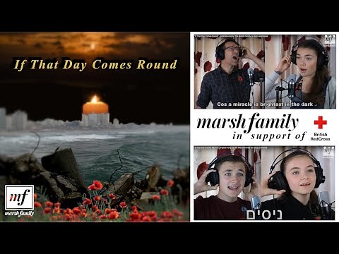 "If That Day Comes Round" - original song by The Marsh Family on Gaza and Israel