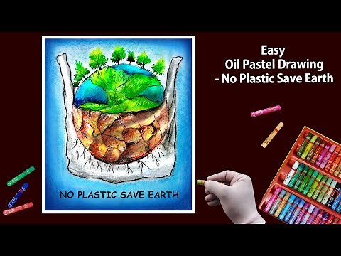 Plastic free World Drawing by Oil Pastel step by step || No Plastic Drawing || Plastic Ban Drawing