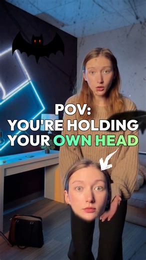 1.1K views | Wanna edit a creepy “holding your own head” video this...