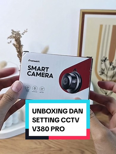 Unboxing dan Setting CCTV V380 Pro dengan Mudah