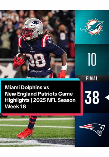 Miami Dolphins vs New England Patriots Highlights 2025