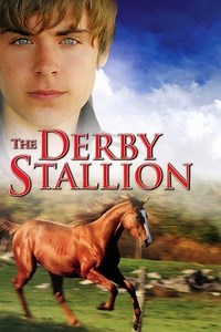 The Derby Stallion (2005) - AZ Movies