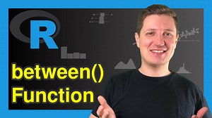 R between Function of dplyr Package (2 Examples) | Value in Range?