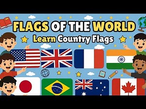 Flags of the World for Kids 🌍 | Learn Country Flags | Fun Learning Video