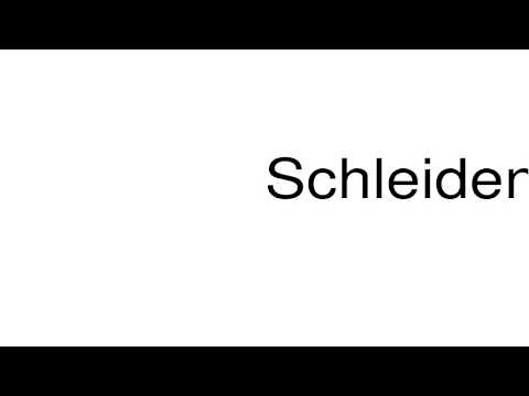 How to pronounce Schleiden