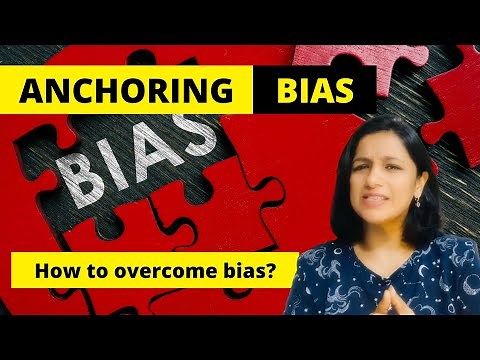 ANCHORING BIAS: Easy explanation