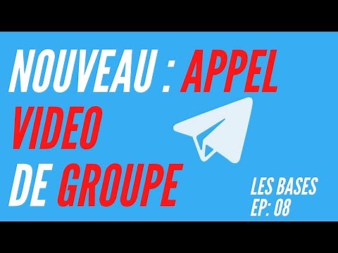 APPEL VIDEO GROUPE TELEGRAM COMMENT CA MARCHE ?
