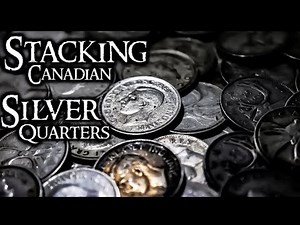 WHY YOU SHOULD STACK CANADIAN QUARTERS FOR SILVER!!