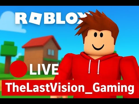 🔴 Roblox LIVE | Epic Gameplay & Fun Moments | TheLastVision_Gaming