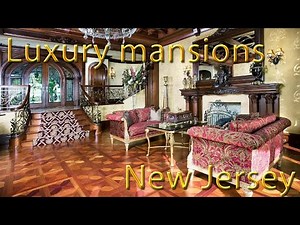 Luxury New Jersey Mansions. Properties for sale.