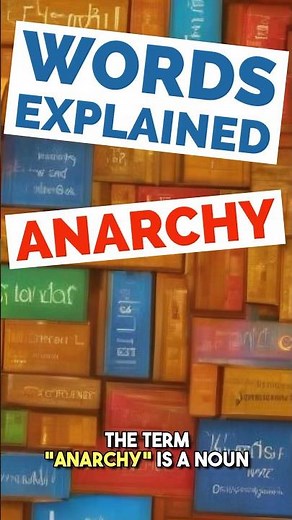 Anarchy - Words Explained #wordsexplained #anarchy