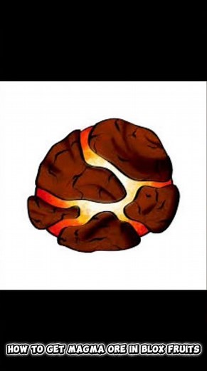 How to get magma ore in blox fruits
