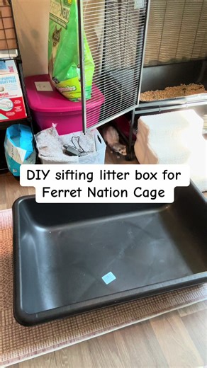 DIY Sifting Litter Box for Ferrets