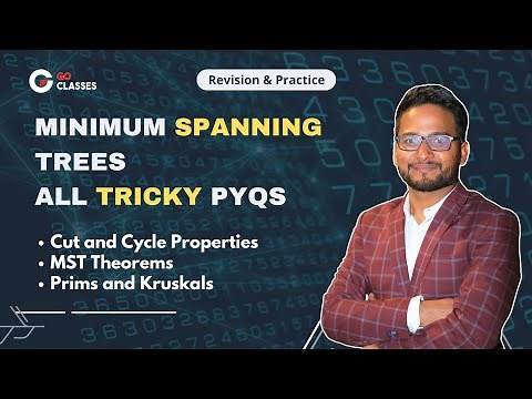 Minimum Spanning Trees | Prims and Kruskal's algorithm | ALL Tricky PYQs | GATE CSE and DA | InDepth