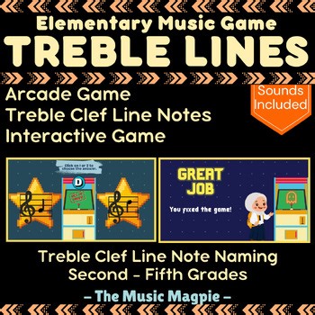 Treble Clef Line Notes Game | Interactive Elementary Music "Arcade Game"