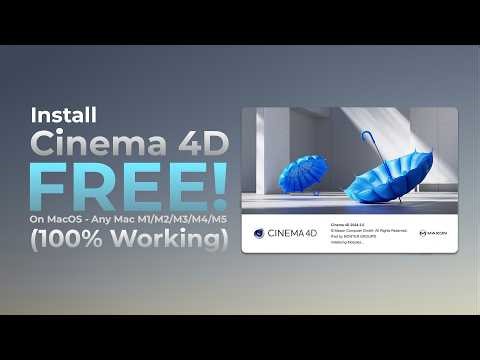 INSTALLCINEMA 4D FREE! FOR MAC 2026 ANY MAC M1/M2/M3/M4/M5 (macOS TAHOE 26)