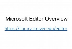 Microsoft Editor Overview