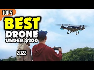TOP 5 Best Drone Under 200 Dollars (2022) 🎯 Our Top Picks Reviewed