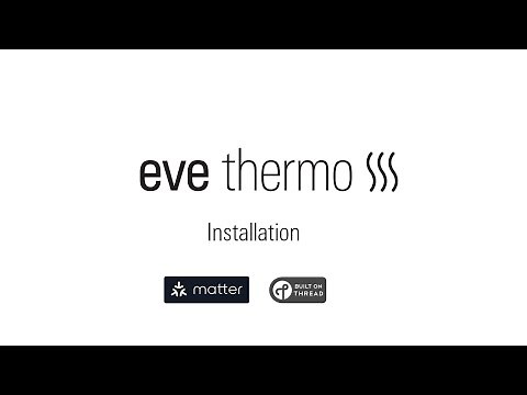 Eve Thermo Installation (English)
